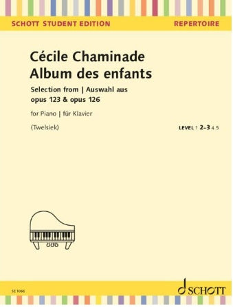 Chaminade: Album Des Enfants Selection from Opus 123 & Opus 126 for Piano