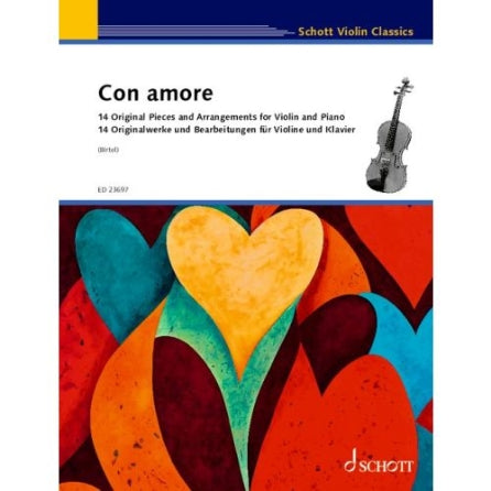 Con Amore 14 Original Pieces and Arrangements for Violin and Piano