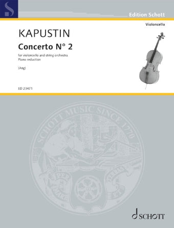Kapustin: Concerto No. 2 Op. 103 Cello and Piano