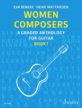 Women Composers, Book 1 A Graded Anthology for Guitars
