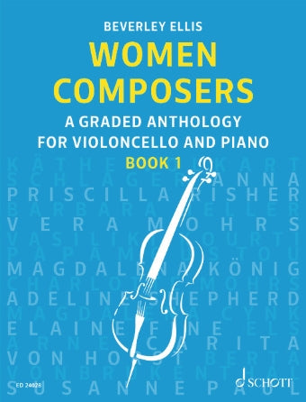 Women Composers, Vol. 1 A Graded Anthology for Cello and Piano