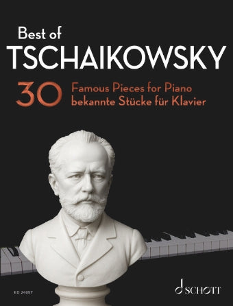Tchaikovsky: Best of 30 Famous Pieces for Piano