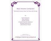 Black Women Composers - Twentieth Century Music for Piano and Strings