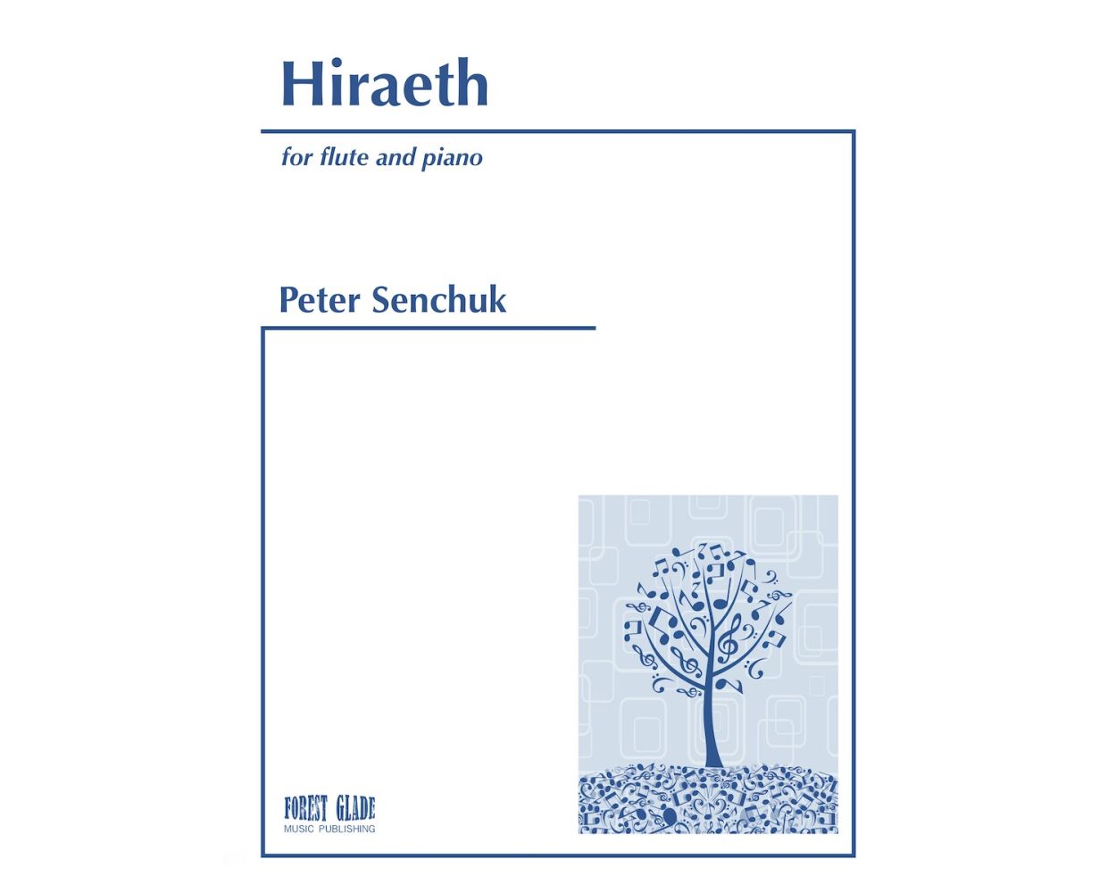 Senchuk Hiraeth for flute and piano