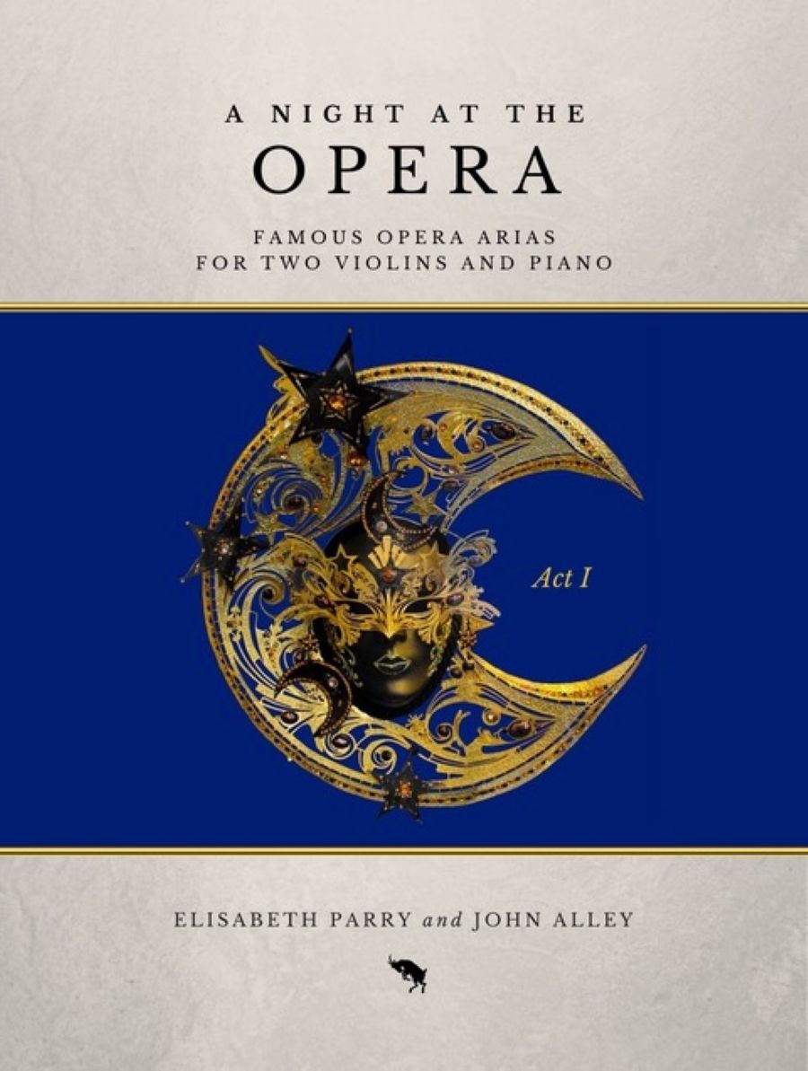 A Night at the Opera Act 1 for two violins and piano