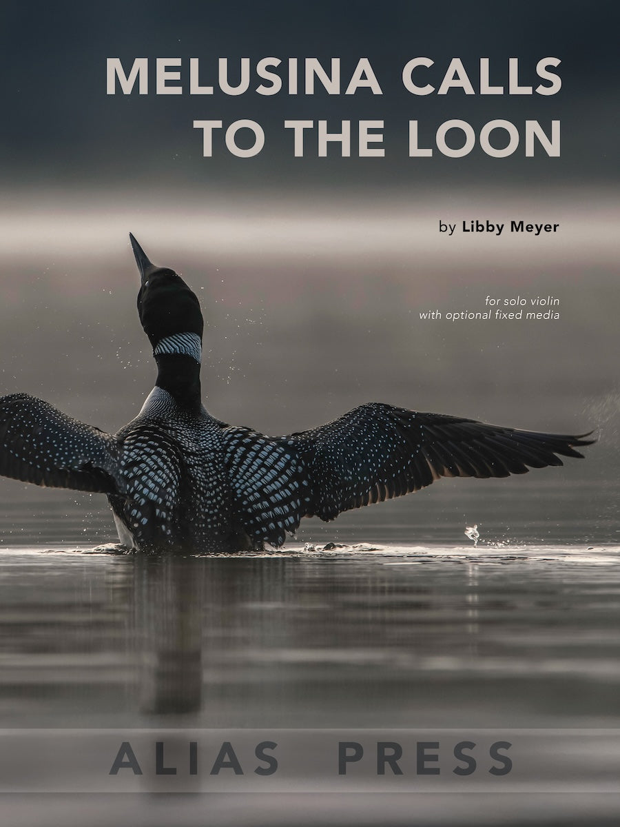 Meyer: Melusina Calls to the Loon