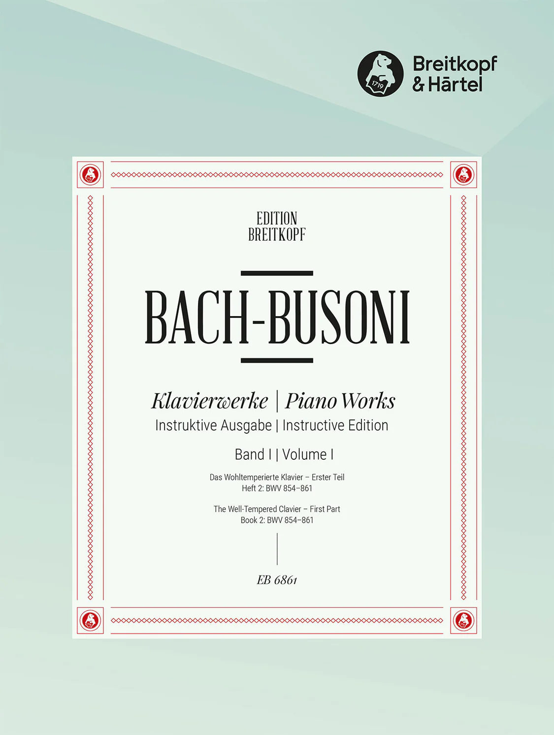 Bach: The Well-Tempered Clavier - Part 1, Book 2 (BWV 854-861)