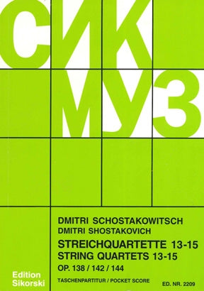 Shostakovich String Quartets, Nos. 13-15 (Op. 138, 142, 144)