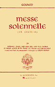 Gounod: Solemn Mass (St. Cecilia)