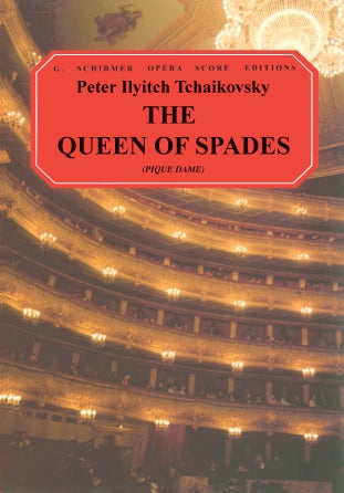 Tchaikovsky The Queen of Spades (Pique Dame) Vocal Score