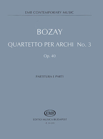Bozay: Quartetto Op. 40, No. 3