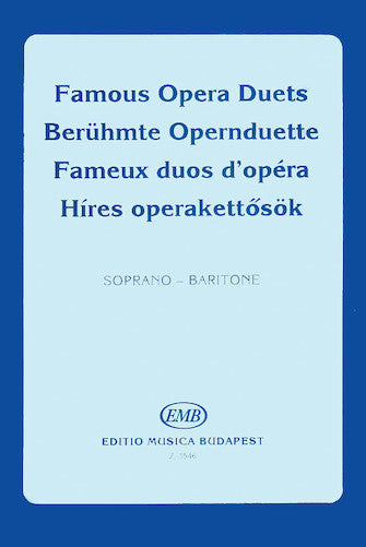 Famous Opera Duets – Volume 2 For Soprano and Baritone