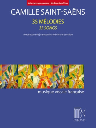 Saint-Saëns 35 Songs for Medium/Low Voice and Piano Accompaniment