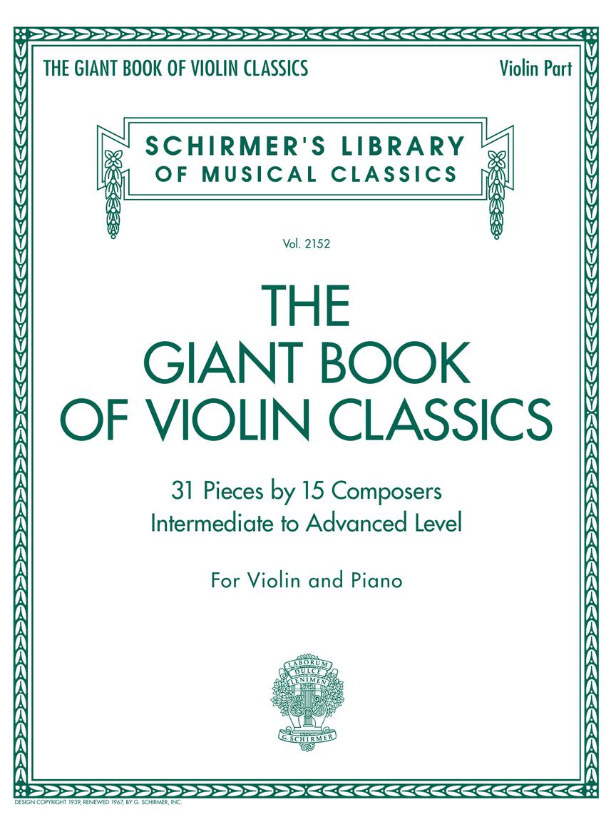 Giant Book of Violin Classics Violin and Piano