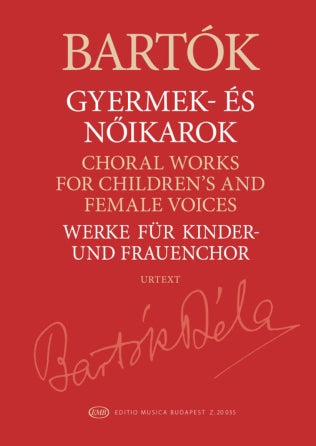 Bartok Choral Works for Children's and Female Voices