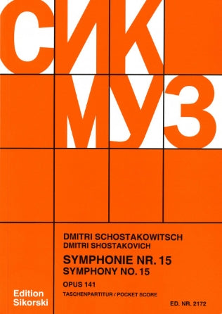 Shostakovich: Symphony No. 15 in A Major, Op. 141