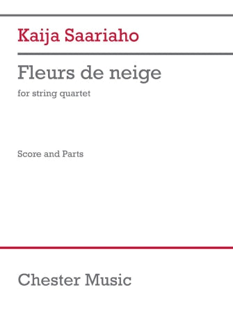 Saariaho: Fleurs De Neige String Quartet