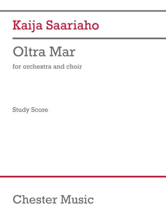Saariaho Oltra Mar (Study Score)