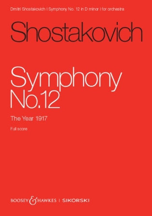 Shostakovich: Symphony No. 12 Op. 112 The Year 1917