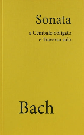 Bach: Sonata in B Minor, BWV 1030 Flute and Piano  Hardcover Facsimile