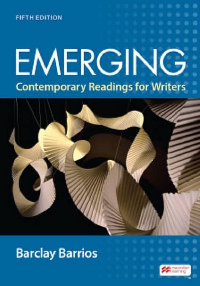 Emerging 5th Edition Contemporary Readings for Writers