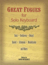 Great Fugues for Solo Keyboard