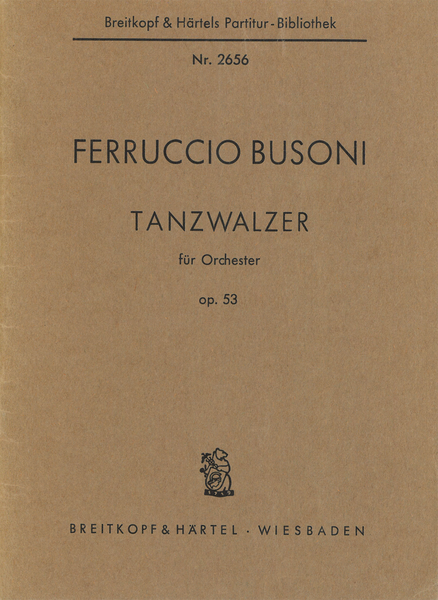 Busoni Tanzwalzer Op. 53 K 288