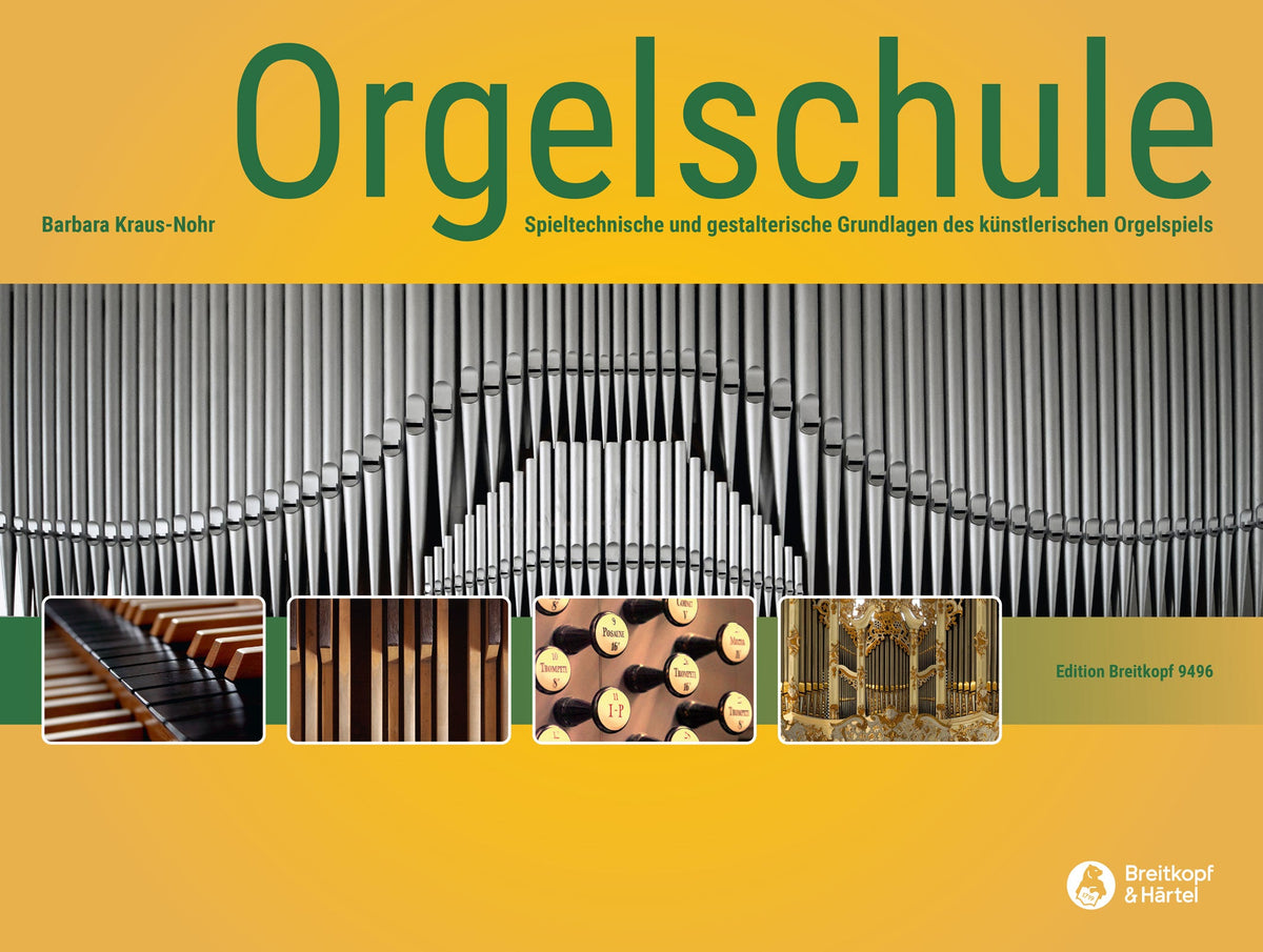 Cover of Orgelschule by Barbara Kraus-Nohr, Breitkopf EB-9496
