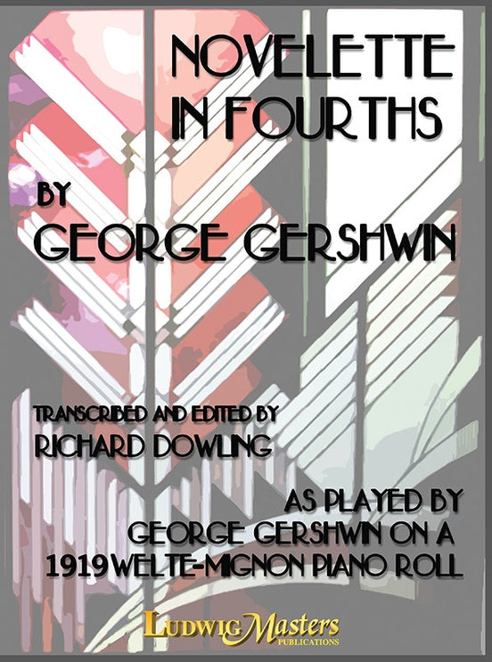 Gershwin: Novelette In Fourths