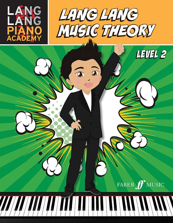 Lang Lang Piano Academy: Lang Lang Music Theory, Level 2