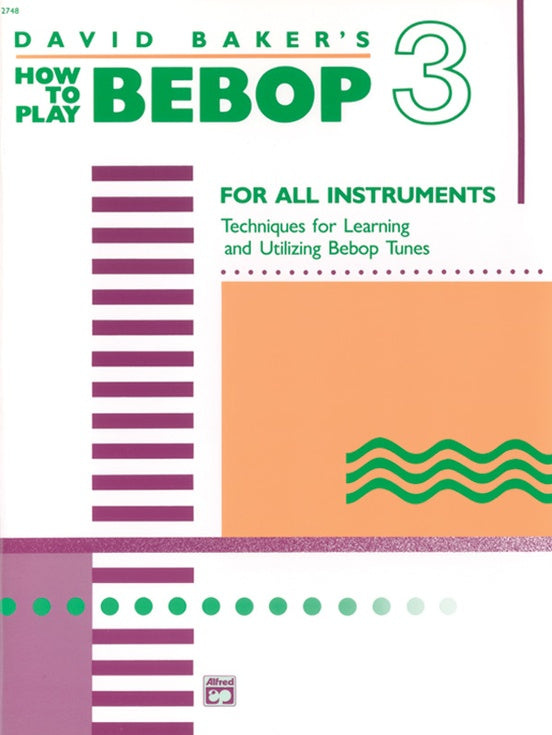 How to Play Bebop Volume 3