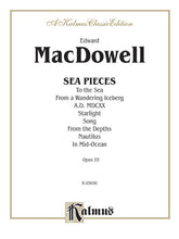 MacDowell Sea Pieces, Opus 55