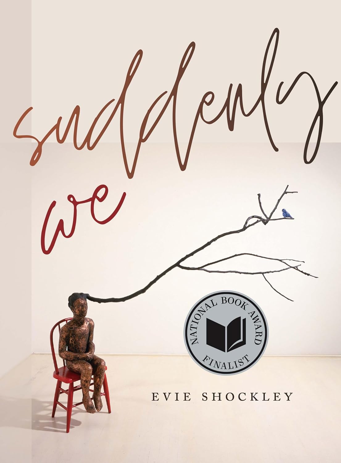 suddenly we by Evie Shockley