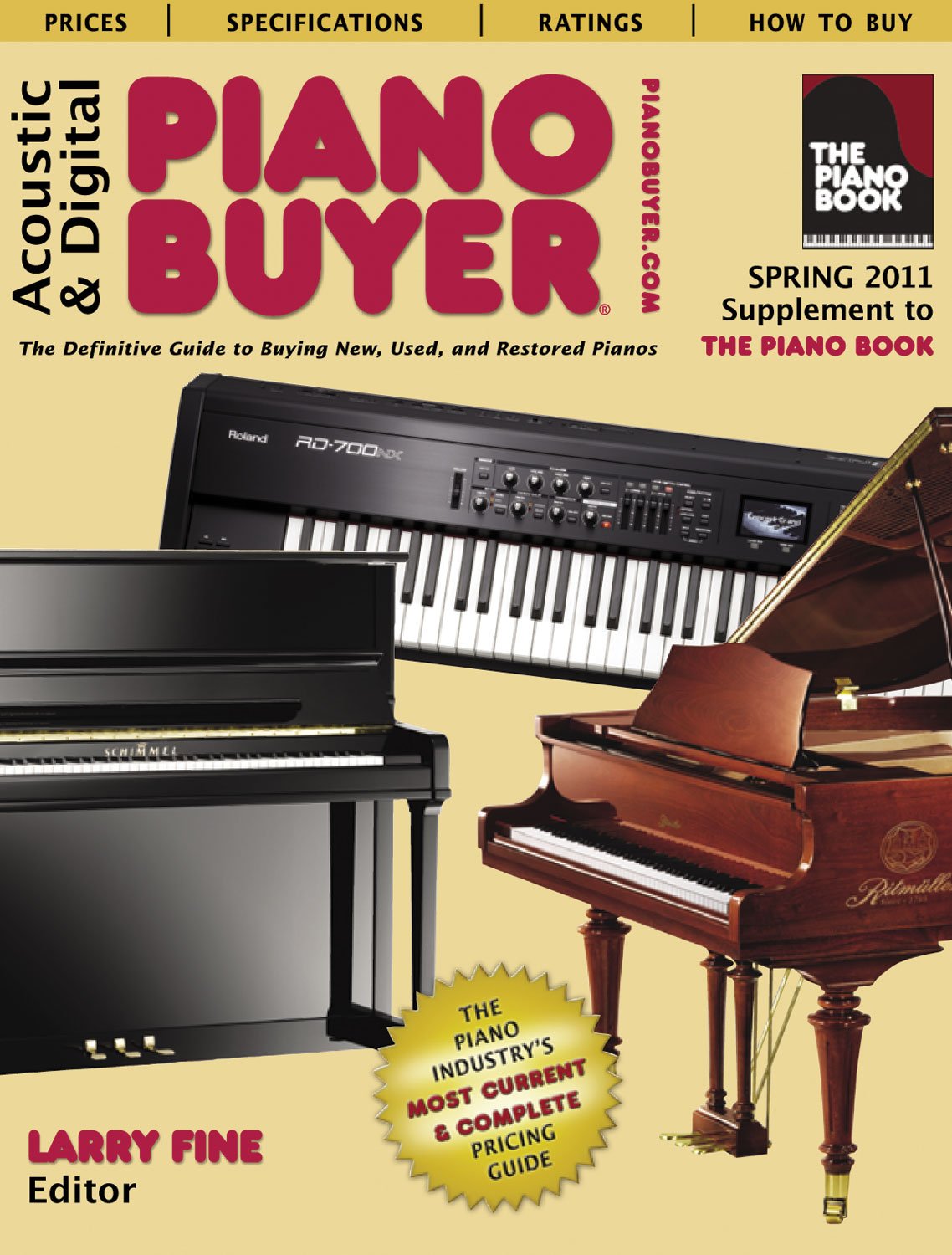 Acoustic and Digital Piano Buyer by Larry Fine