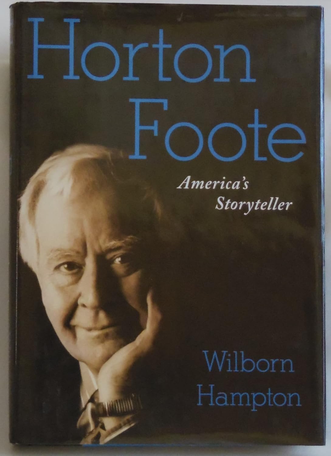 Horton Foote: America's Storyteller