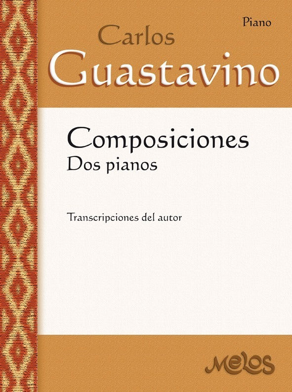 Guastavino Compositions for Two Pianos