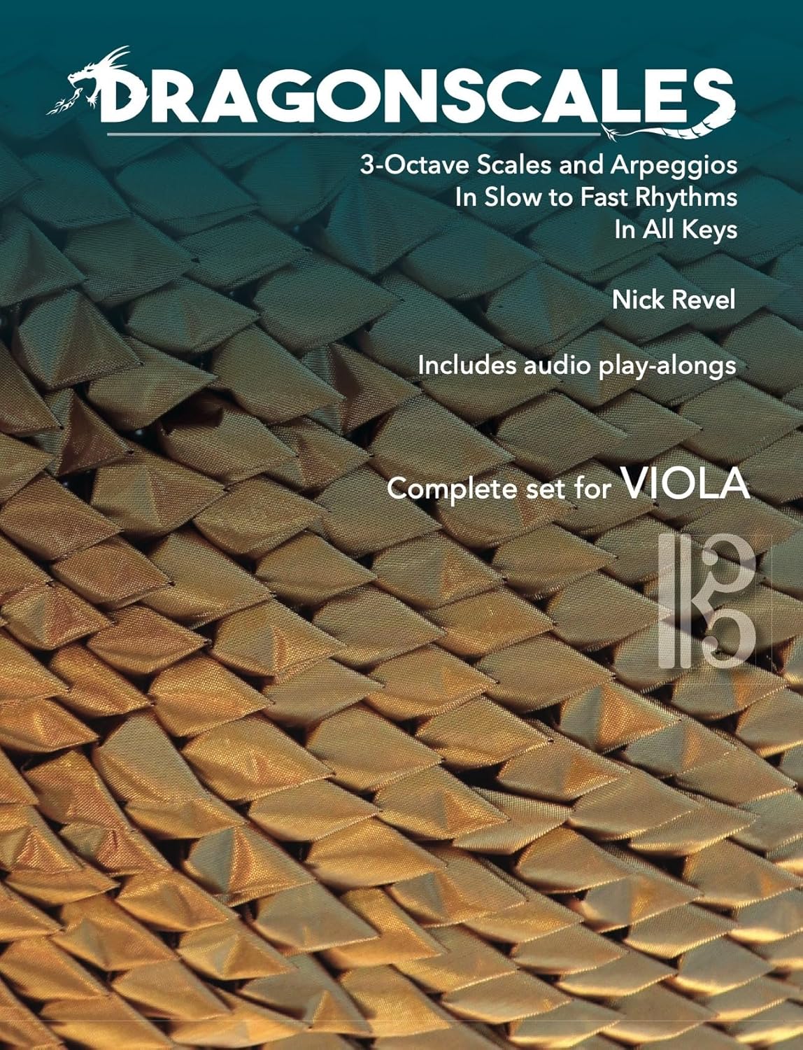 Revel: DragonScales 3-Octave Scales and Arpeggios for Viola