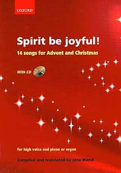 Spirit be joyful! 14 songs for Advent and Christmas