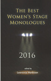 Best Women's Stage Monologues 2016