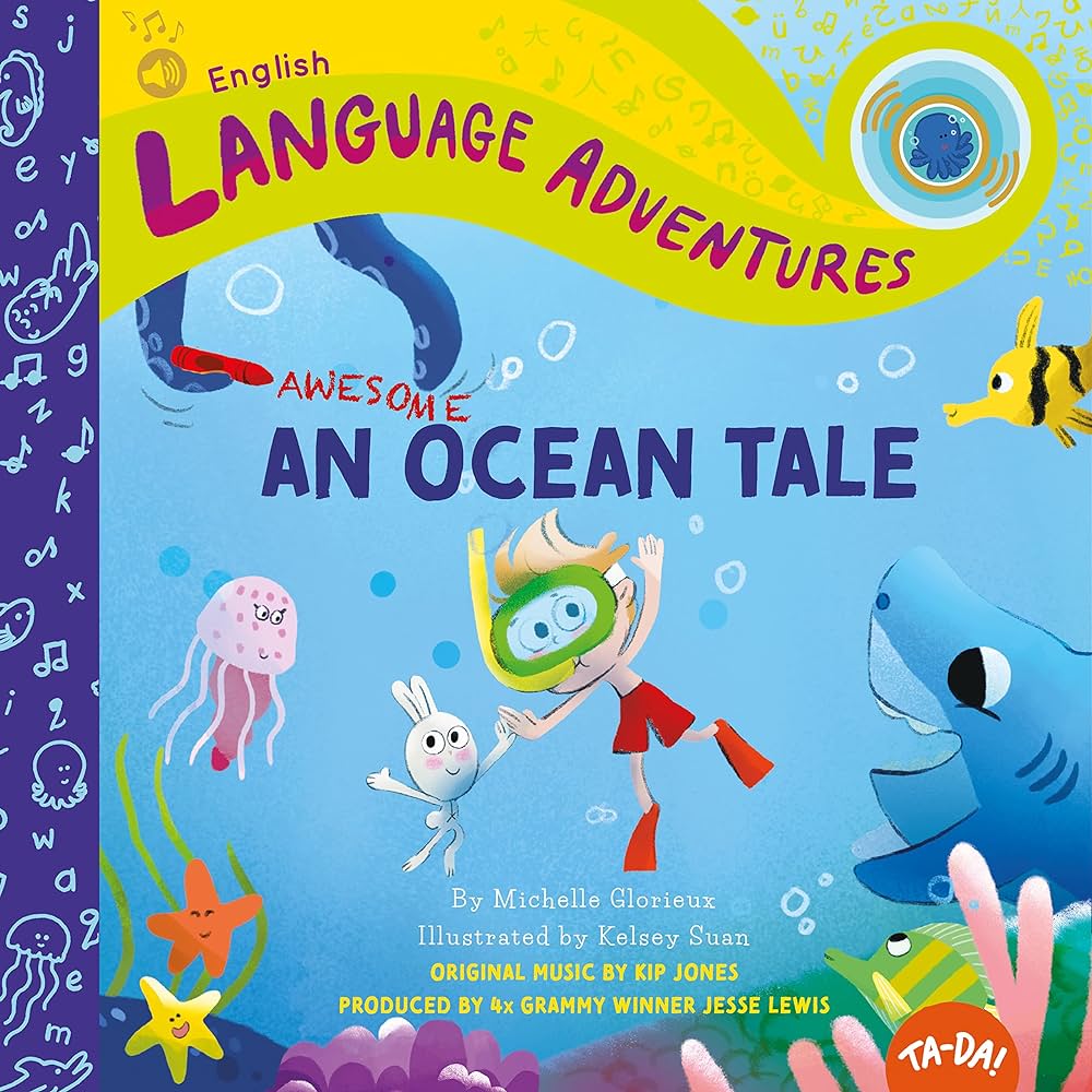 Ta-Da! an Awesome Ocean Tale (Language Adventures)