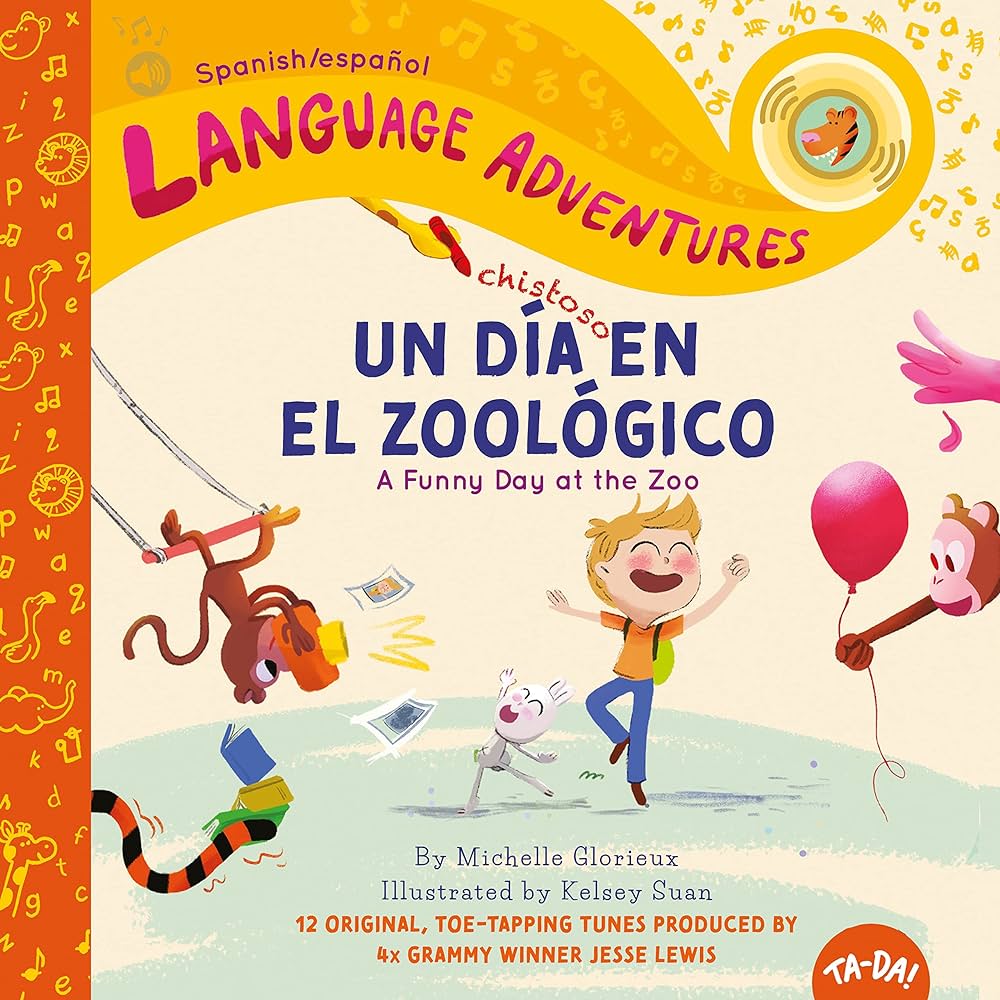 Ta-Da! Un Día Chistoso En El Zoológico (a Funny Day at the Zoo, Spanish/Español Language Edition) (Language Adventures