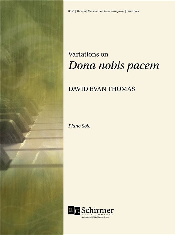 Thomas: Variations on "Dona nobis Pacem"