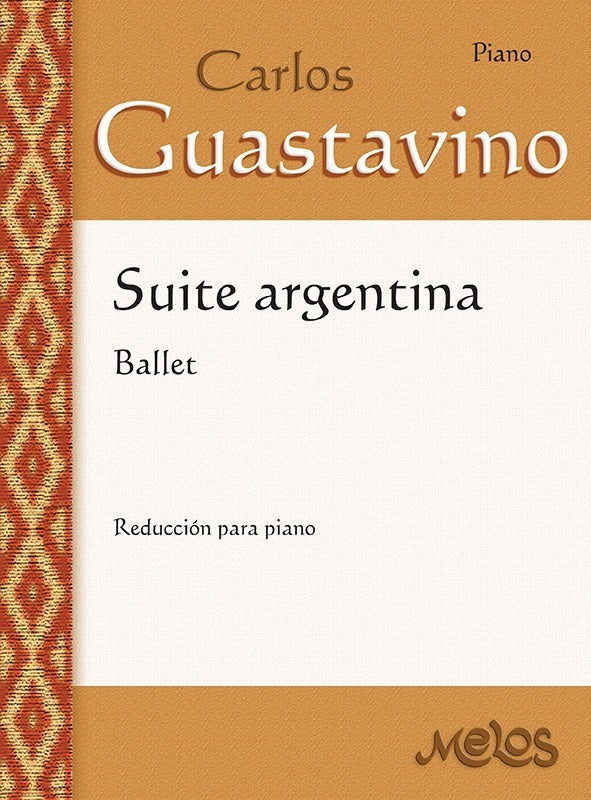 Guastavino Suite Argentina (Ballet) Piano