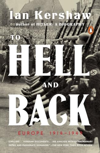 To Hell and Back Europe 1914-1949