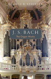 J. S. Bach The Organ Works