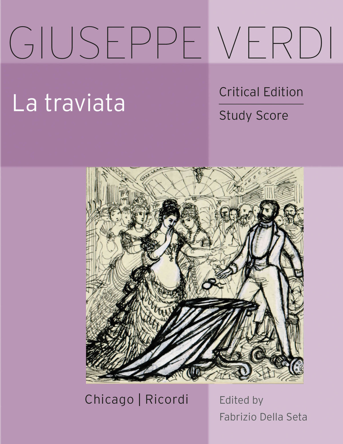 Verdi La Traviata Critical Edition Full Score