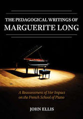 The Pedagogical Writings of Marguerite Long