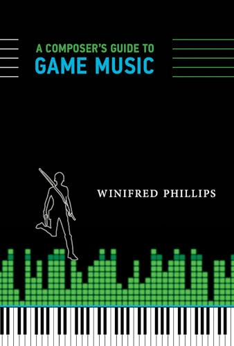 A Composer's Guide to Game Music