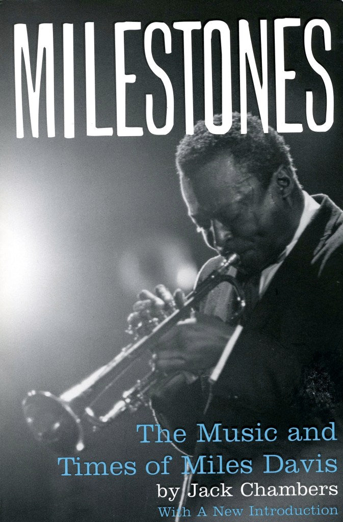 Milestones The Music And Times Of Miles Davis