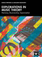 Explorations in Music Theory 1st Edition